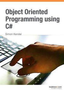 Книга «Object Oriented Programming using C#» Обложка книги «Object Oriented Programming using C#»