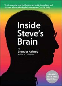 Книга ««Inside Steve’s Brain» — Leander Kahney</p>
<p>The way Steve Jobs deals with things.» Обложка книги «»