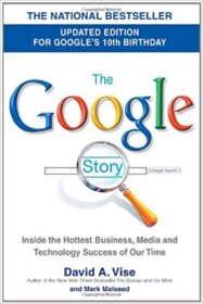 Книга ««The Google Story» — David A. Vise</p>
<p>Google’s history.» Обложка книги «»