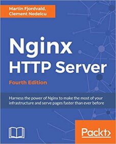 Обложка книги ««NGINX HTTP Server», Martin Fjordvald, Clement Nedelcu»